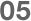 05
